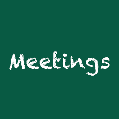 MEETINGS